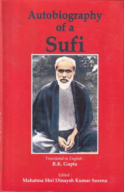 Autobiography of a Sufi