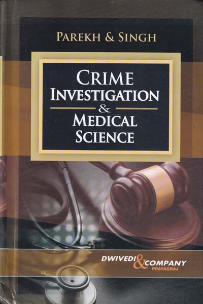 Crime Investigation and Medical Science