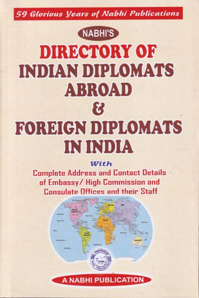 Directory of Indian Diplomats Abroad and Foreign Diplomats in India 